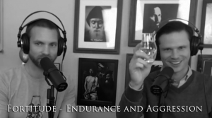 Adam and Dave discuss fortitude