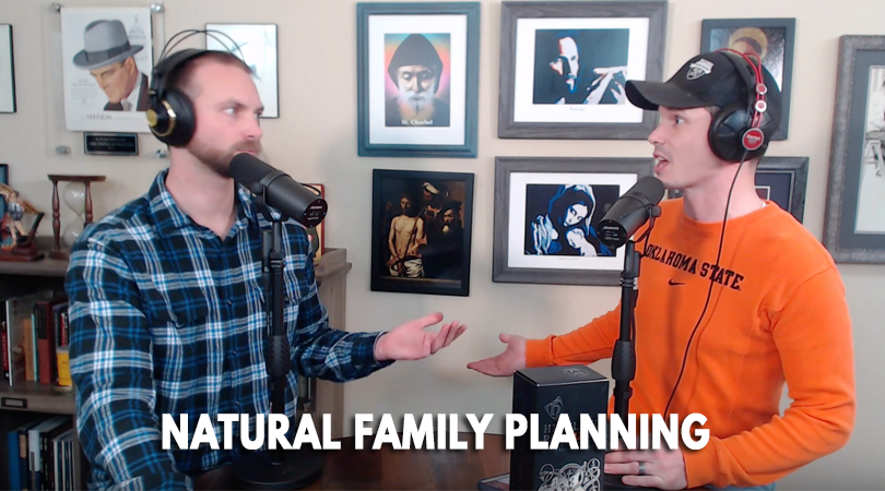 Adam and Dave discuss natural family planning