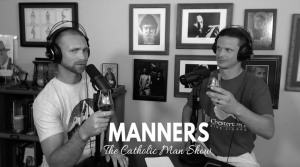 Adam and Dave discuss manners