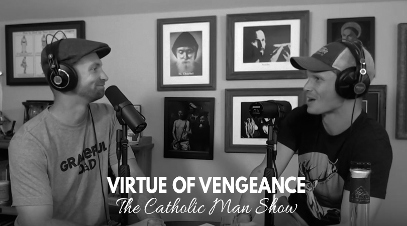 Adam and Dave discuss vengence