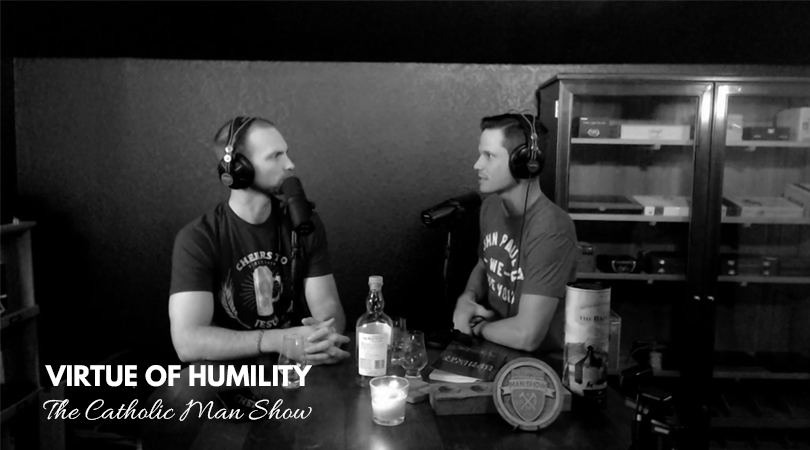 Adam and Dave discuss humility