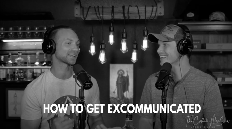 Adam and Dave discuss excommunication