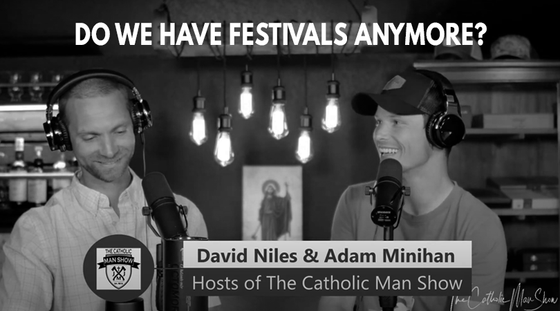 Adam and Dave discuss festivals