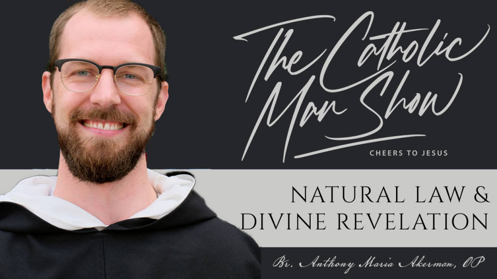 Natural Law and Divine Revelation