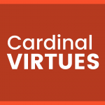 Cardinal Virtues